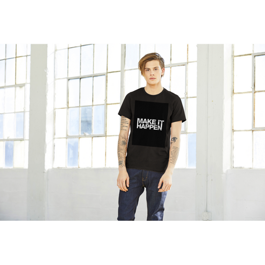 Premium Men's Crewneck Make It Happen T-shirt